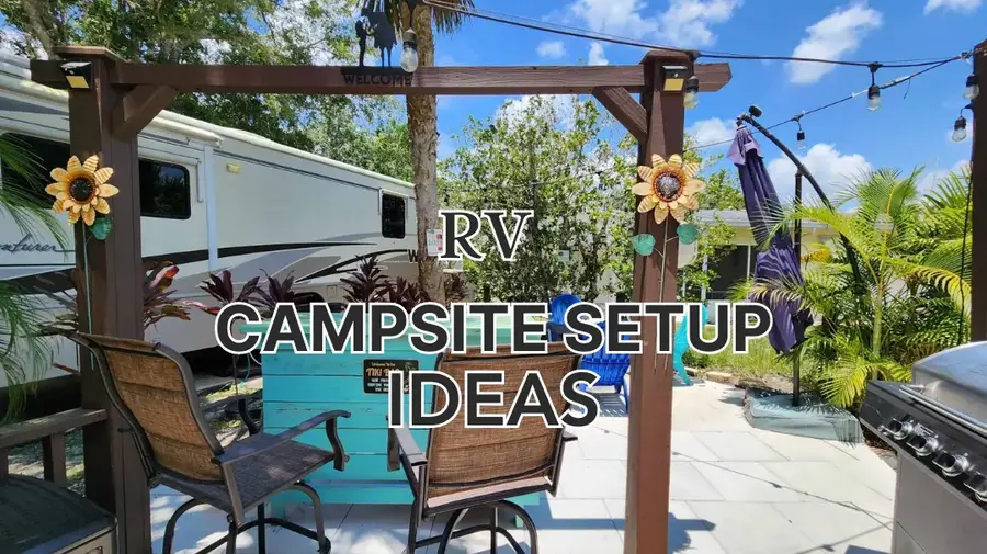 RV Campsite Setup Ideas - DIY and Creative Methods